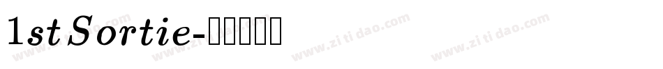 1st Sortie字体转换